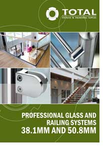 Total Stainless 38.1MM AND 50.8MM Professional Glass and Railing Systems Brochure